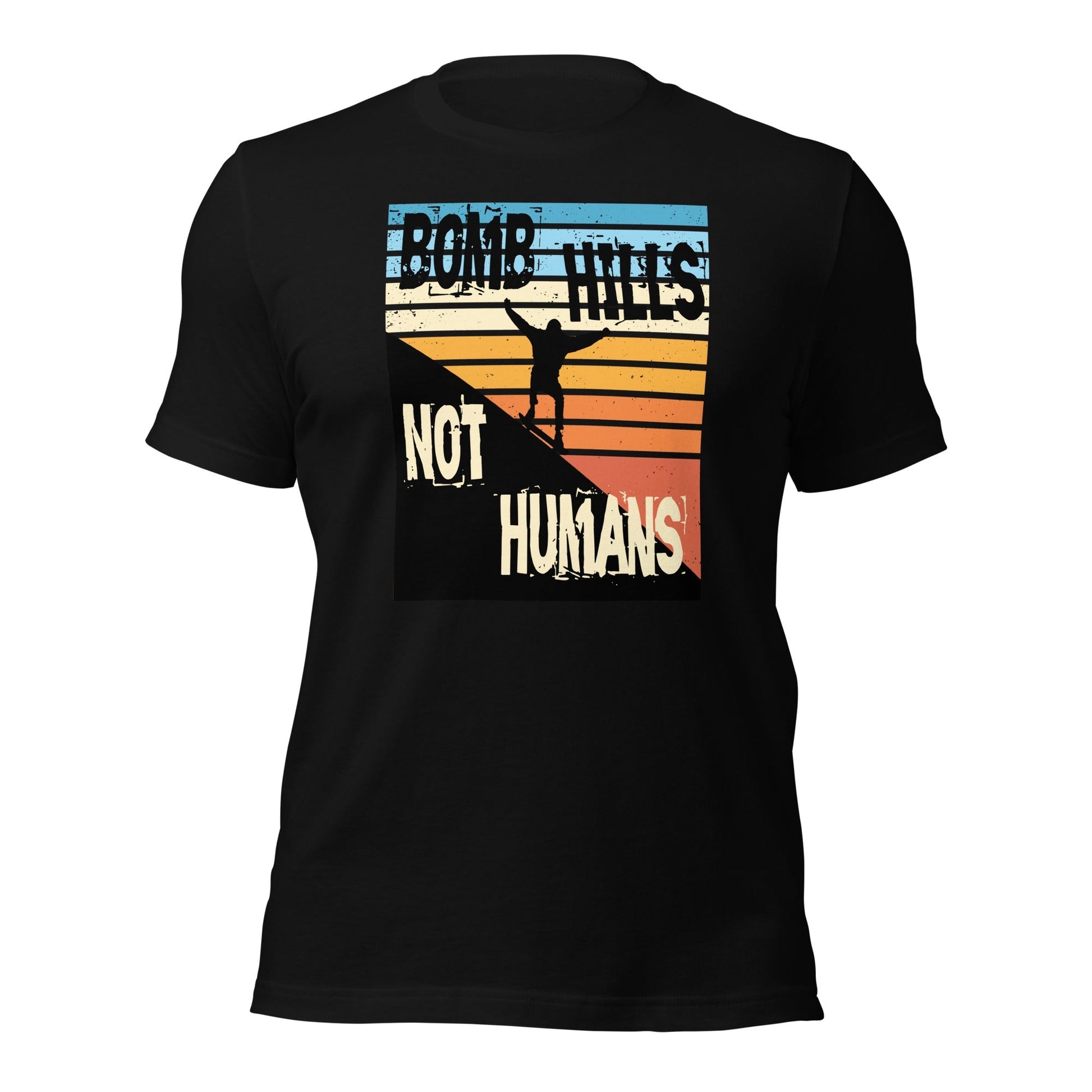 Bomb Hills Not Humans - Cats on Wheels